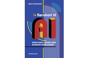 Natur & Videnskab - Kørekort til AI - Natur & Videnskab - Hæftet - 9788776232689