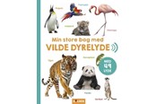 Børnebøger - Min store bog med vilde dyrelyde - Børnebog - Hardcover - 9788776261245