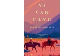 Skønlitteratur & Fiktion - Vi var ulve - Skønlitteratur & Fiktion - Hæftet - 9788702429596