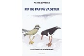 Børnebøger - Pip og Pap på vadetur - Børnebog - Hardcover - 9788776308414