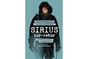 Biografi og memoirs - Sirius tur-retur - Biografi & Erindring - Hæftet - 9788702414004