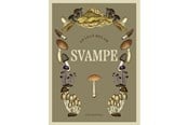 Natur & Videnskab - En lille bog om svampe - Natur & Videnskab - Hardcover - 9788702414899
