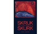 Skønlitteratur & Fiktion - Skruk skurk - Skønlitteratur & Fiktion - Hæftet - 9788702421354