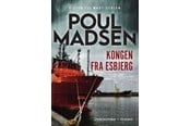 Krimi & Spænding - Kongen fra Esbjerg - Krimi & Spænding - hardcover - 9788702423945