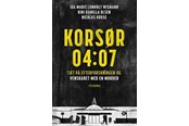 Biografi og memoirs - Korsør 04:07 - Biografi & Erindring - Hæftet - 9788702425055