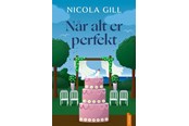 Skønlitteratur & Fiktion - Når alt er perfekt - Skønlitteratur & Fiktion - Hæftet - 9788742832516
