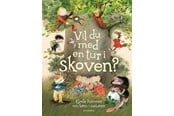 Børnebøger - Vil du med en tur i skoven? Gode historier om børn - Børnebog - Hardcover - 9788702426724