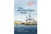 Historie, Mytologi & Samfund - Den allerliderligste skare - Historie & Samfund - hardcover - 9788702427653