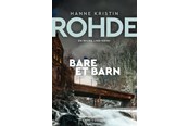 Krimi & Spænding - Bare et barn - Krimi & Spænding - Hæftet - 9788702429985