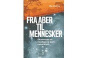 Natur & Videnskab - Fra aber til mennesker - Natur & Videnskab - Hardcover - 9788712077831