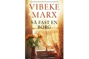 Skønlitteratur & Fiktion - Så fast en borg - Skønlitteratur & Fiktion - hardcover - 9788776410278