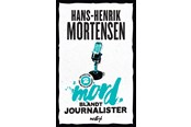 Krimi & Spænding - Mord blandt journalister - Krimi & Spænding - Hæftet - 9788776410018