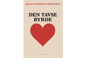 Digte - Den tavse byrde - Digte - Hæftet - 9788776309084