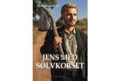 Skønlitteratur & Fiktion - Jens med sølvkorset - Skønlitteratur & Fiktion - Hæftet - 9788776308476