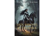 Skønlitteratur & Fiktion - Den første rytterske - Skønlitteratur & Fiktion - Hæftet - 9788776308469