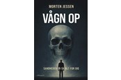 Historie, Mytologi & Samfund - Vågn op - Historie & Samfund - Hæftet - 9788776307387
