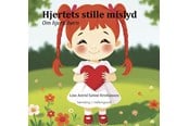Børnebøger - Hjertets stille mislyd - Børnebog - Hardcover - 9788776305338