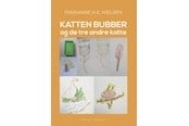 Skønlitteratur & Fiktion - Katten Bubber og de tre andre katte - Skønlitteratur & Fiktion - Hæftet - 9788776305154