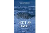 Historie, Mytologi & Samfund - Ædt af havet - Historie & Samfund - hardback - 9788794504959