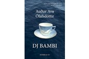 Skønlitteratur & Fiktion - DJ Bambi - Skønlitteratur & Fiktion - Hæftet - 9788793993570