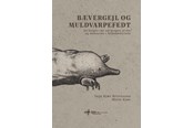 Medicin - Bævergejl og muldvarpefedt - Medicin - Hardback - 9788785341426