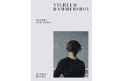 Kunst & Kultur - Vilhelm Hammershøi - Kunst & Kultur - Hardcover - 9788792894854