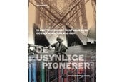 Kunst & Kultur - De usynlige pionerer - Kunst & Kultur - Hardcover - 9788792596659
