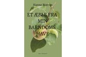 Digte - Et æble fra min barndomshave - Digte - Hæftet - 9788776304089