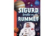 Børnebøger - Sigurd fortæller om rummet - Børnebog - Hardback - 9788740082647