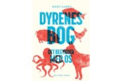 Historie, Mytologi & Samfund - Dyrenes bog - Historie & Samfund - hardcover - 9788740093025