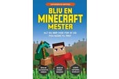 Børnebøger - Bliv en Minecraft-mester - Børnebog - Hardcover - 9788776430566