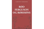 Skønlitteratur & Fiktion - Rød Ferguson og rørhøns - Skønlitteratur & Fiktion - Hæftet - 9788776303082