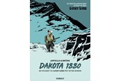 Tegneserier - Et ekstraordinært eventyr med Lucky Luke: Dakota 1 - Tegneserier - Hardcover - 9788775881802