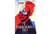 Historie, Mytologi & Samfund - I tyrannernes tid - Historie & Samfund - Hæftet - 9788773394311