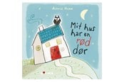 Børnebøger - Mit hus har en rød dør - Børnebog - Papbog - 9788772052106