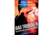 Hobby - Bag tribunen - Hobby - Hæftet - 9788740027662
