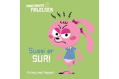 Børnebøger - Sussi er sur! - Børnebog - Papbog - 9788776430719