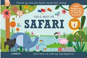 Børnebøger - Følg med på safari - Børnebog - Papbog - 9788776372286