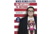 Historie, Mytologi & Samfund - Fra supermagt til shitshow - Historie & Samfund - Hæftet - 9788794568197