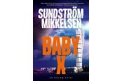 Krimi & Spænding - Baby X - Krimi & Spænding - Hæftet - 9788776410728