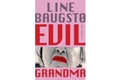 Skønlitteratur & Fiktion - Evil Grandma - Skønlitteratur & Fiktion - Hæftet - 9788773394564