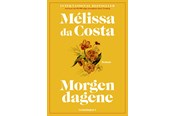 Skønlitteratur & Fiktion - Morgendagene - Skønlitteratur & Fiktion - paperback - 9788773392782