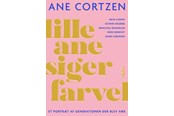Biografi og memoirs - Lille Ane siger farvel - Biografi & Erindring - Hæftet - 9788772392974