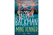 Skønlitteratur & Fiktion - Mine venner - Skønlitteratur & Fiktion - Hæftet - 9788772381350