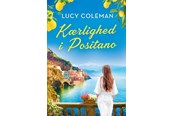 Skønlitteratur & Fiktion - Kærlighed i Positano - Skønlitteratur & Fiktion - Hæftet - 9788771167788