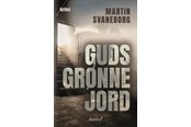 Skønlitteratur & Fiktion - Guds Grønne Jord - Skønlitteratur & Fiktion - paperback - 9788797648964