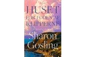 Skønlitteratur & Fiktion - Huset for foden af klipperne - Skønlitteratur & Fiktion - paperback - 9788776277154