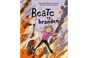 Børnebøger - Beate og branden - Børnebog - Hardcover - 9788762746046
