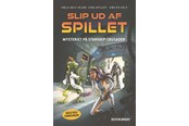 Børnebøger - Slip ud af spillet 2: Mysteriet på Starship Crusad - Børnebog - Hardback - 9788762745261