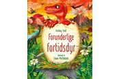 Børnebøger - Forunderlige fortidsdyr - Børnebog - Hardback - 9788762744998